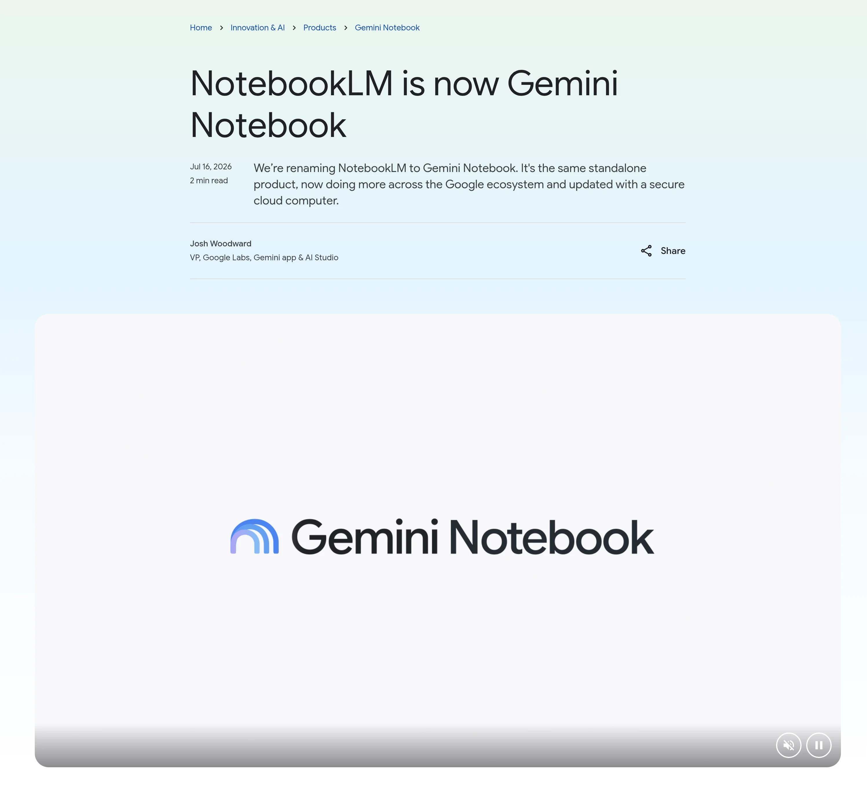 「NotebookLM is now Gemini Notebook」Google公式ブログの改称発表（2026年7月16日・Google Blog）